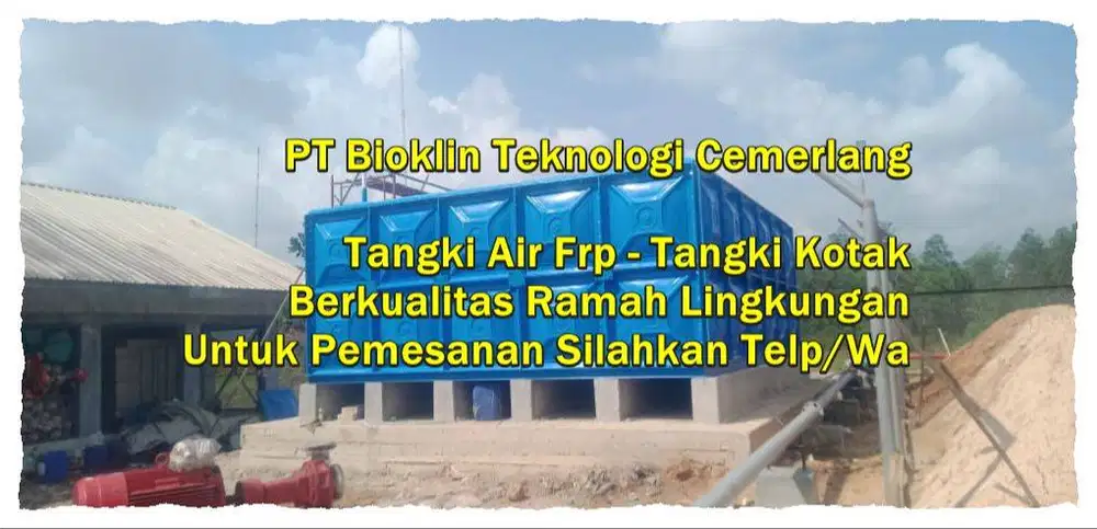 TANGKI AIR FIBERGLASS - GROUND TANK - PANEL FRP - ROOF TANK FRP