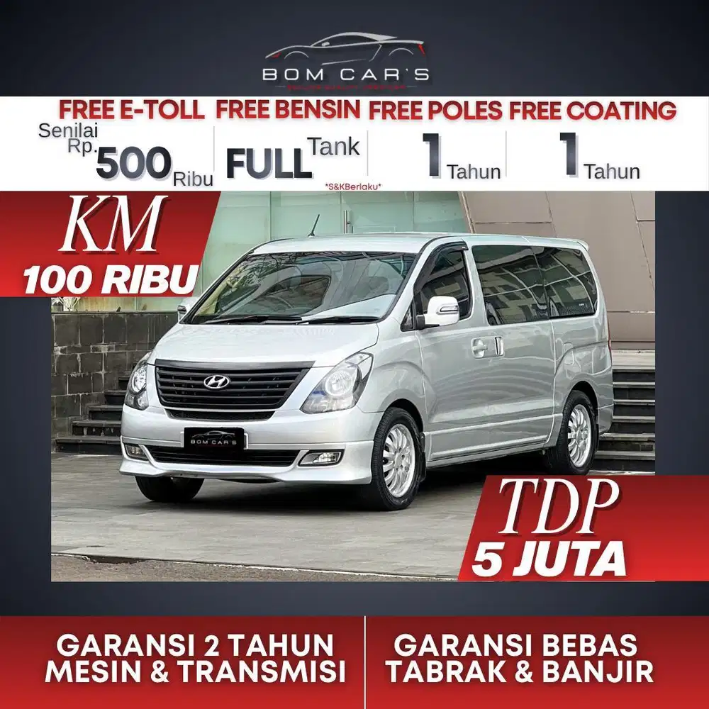 TDP 5 JUTA Hyundai H1 2.4 XG Bensin A/T Nik.2012