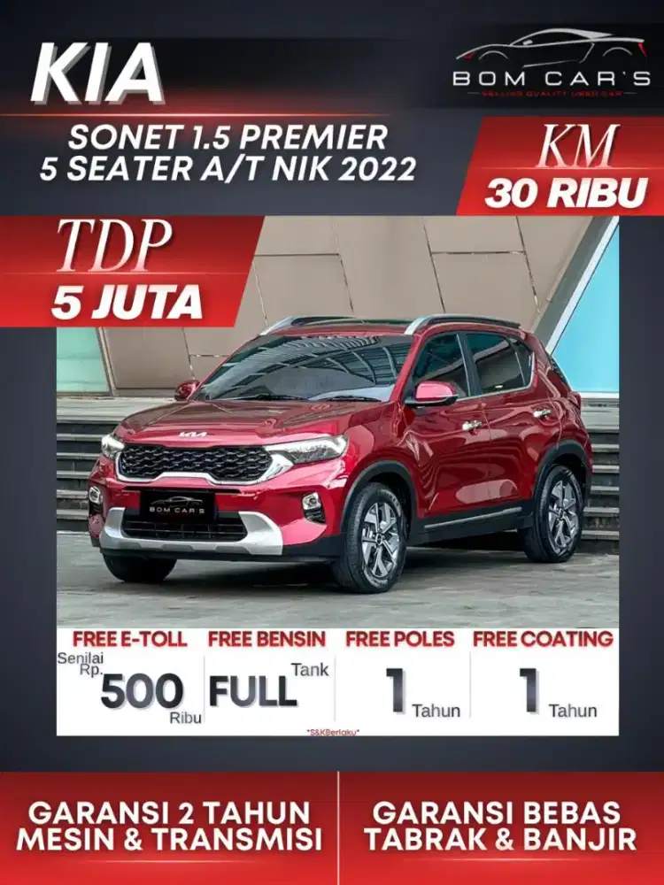 CASH 215 JUTA | KIA SONET 1.5 PREMIERE AT NIK 2022