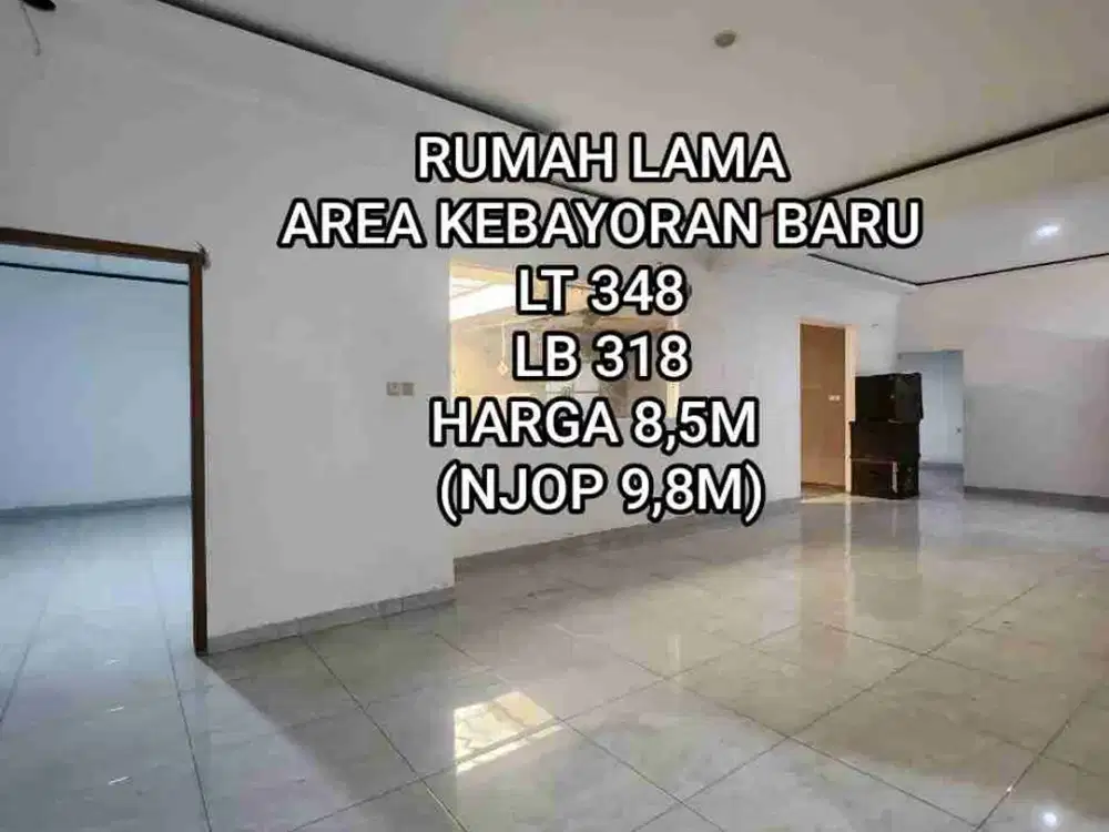 Rumah Jual Harga di Bawah NJOP Di Kebayoran Baru Jakarta Selatan