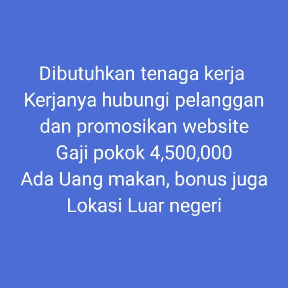 Dibutuhkan tenaga kerja