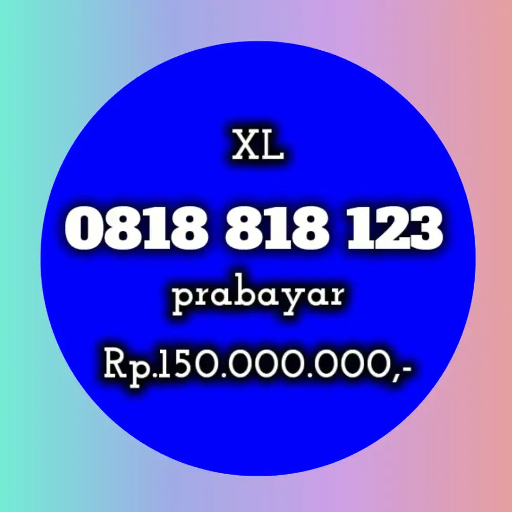 NOMOR CANTIK XL 818 123