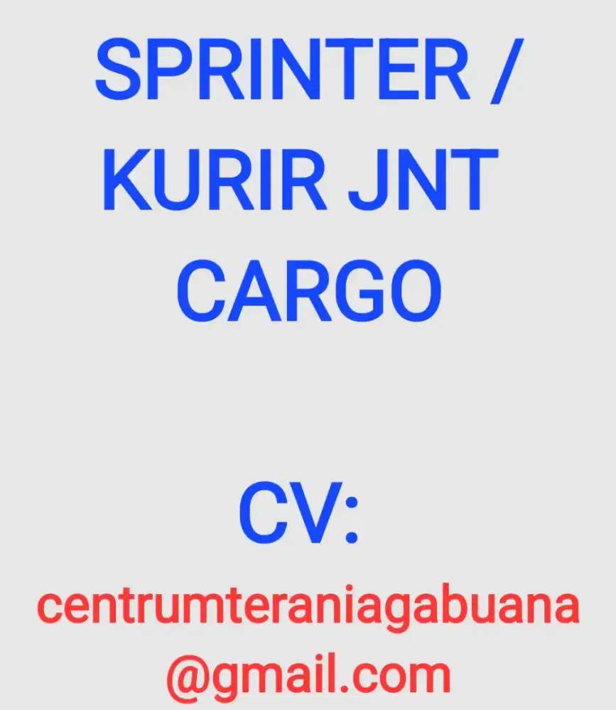 LOWONGAN KERJA KURIR / SPRINTER JNT CARGO