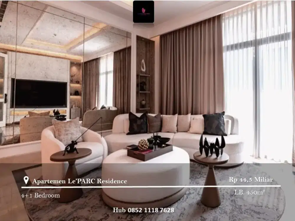 Dijual Apartement Le'PARC Residence Low Floor 4BR FF