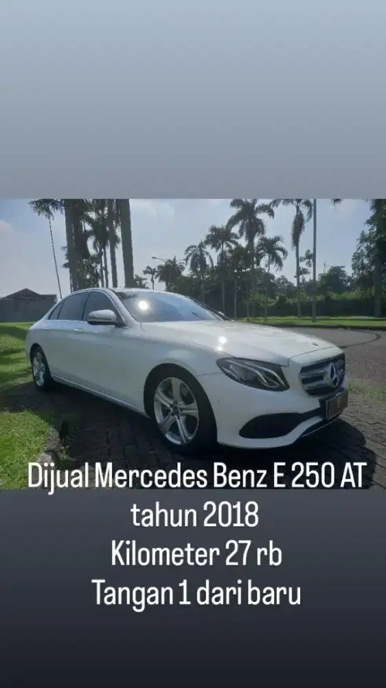 Mercedes Benz E250 AT 2018 E 250 automatic mercy mercedesbenz