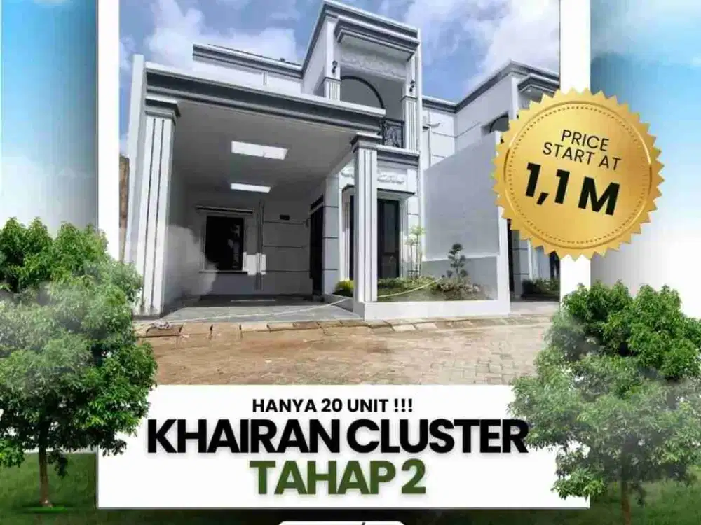 RUMAH MEWAH 2 LANTAI DI  KEDAMAIAN KHAIRAN CLUSTER TAHAP DUA
