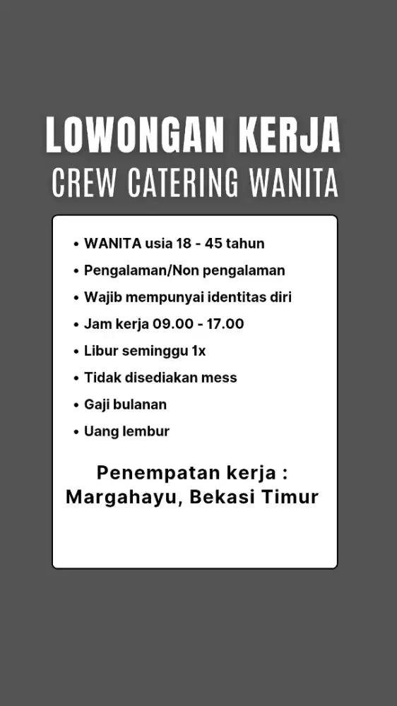 Lowongan kerja crew catering wanita bekasi timur
