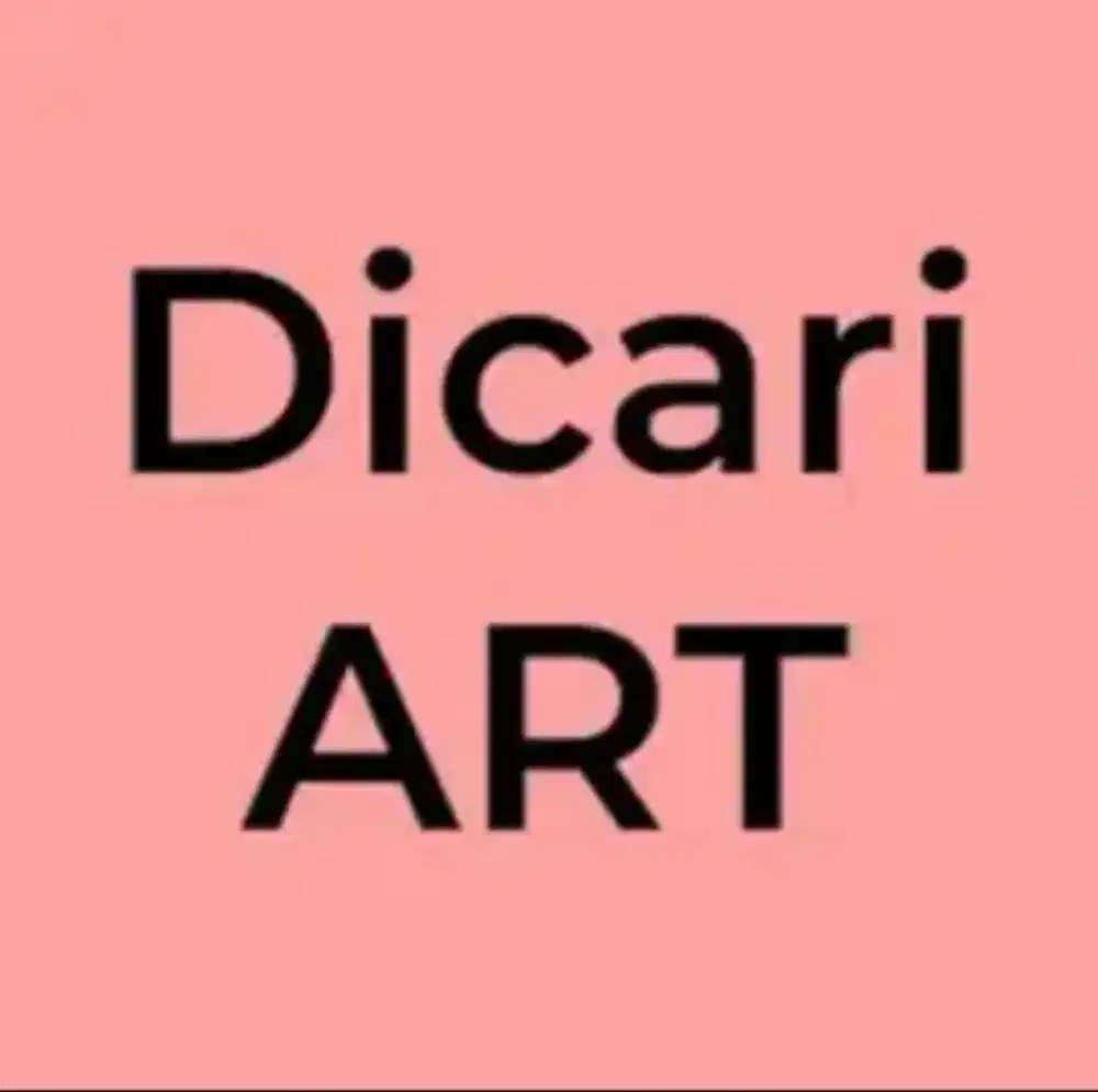 Dicari ART Pulang-Pergi