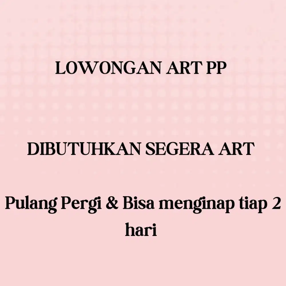 DIBUTUHKAN SEGERA ART