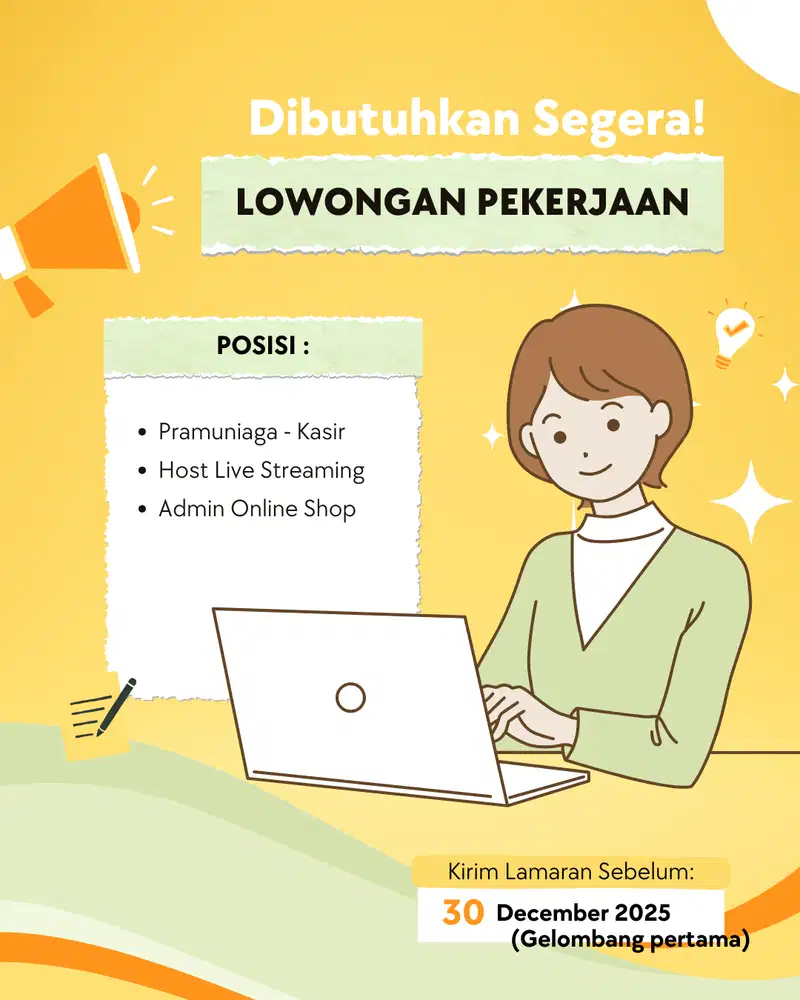 Lowongan Kerja Pramuniaga Kasir, Host Live Streaming, Admin OnlineShop