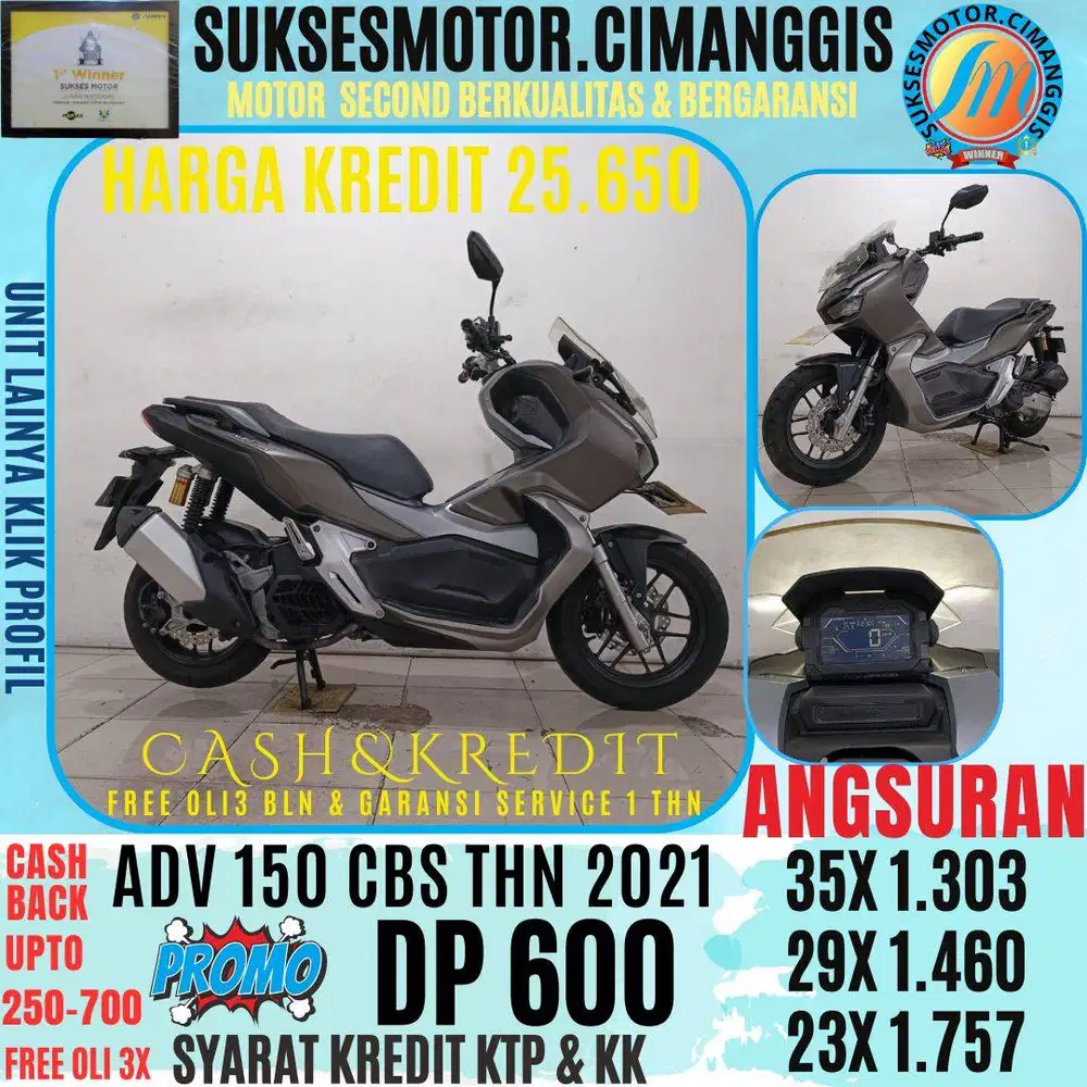 DP 600 POTONG CICILAN KE 1 250 ADV 150 CBS BERGARANSI FREE OLI 3 BLN