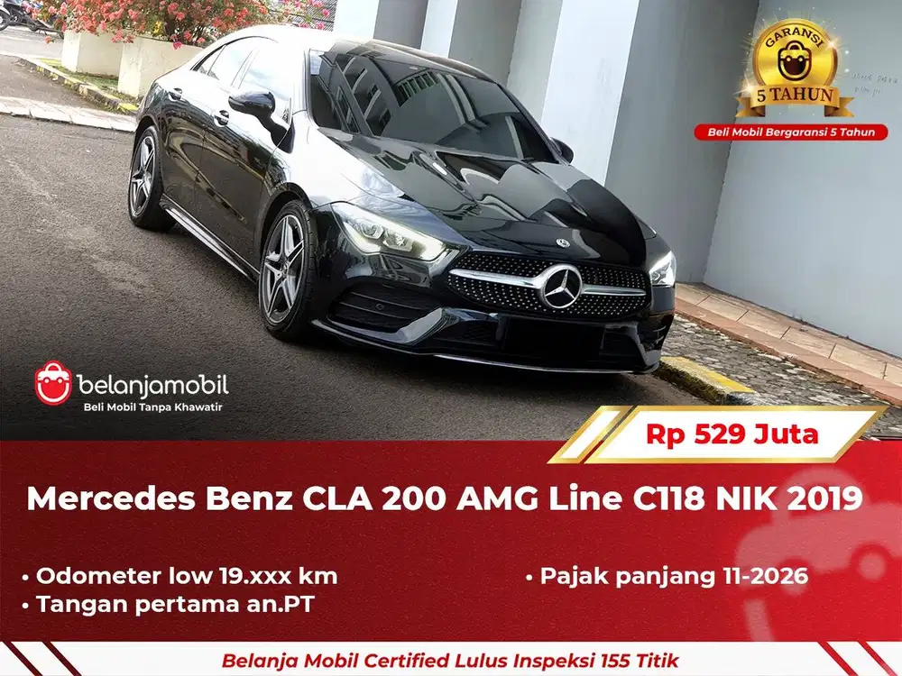[ GARANSI 5TH ] Mercedes Benz Mercy CLA200 CLA 200 AMG C118 2019/2020