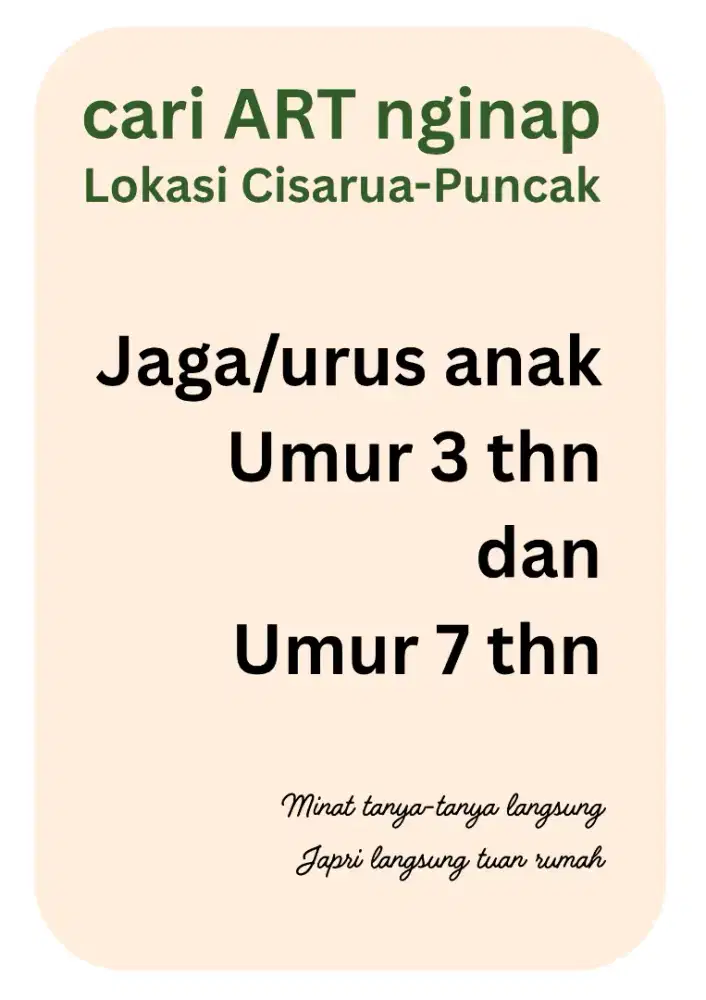 Cari ART nginap, lokasi cisarua puncak