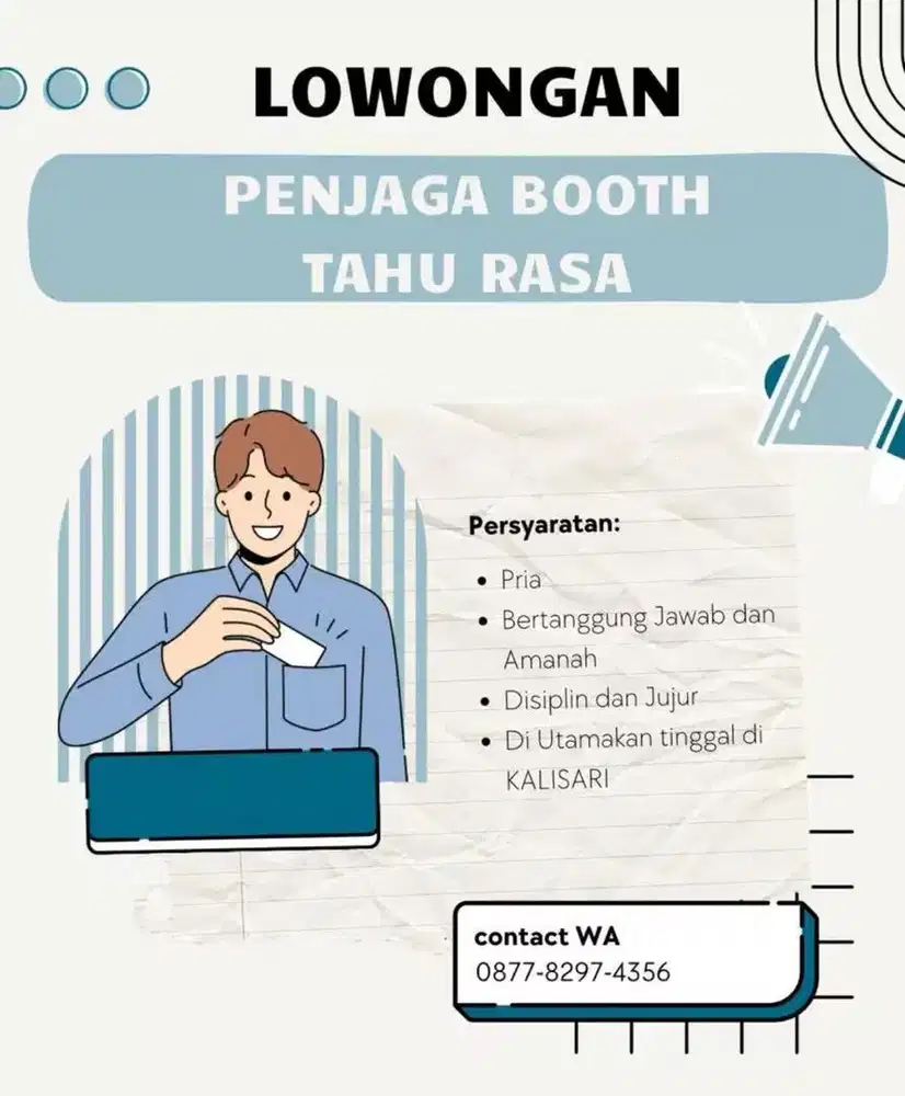 LOWONGAN PENJAGA BOOTH TAHU RASA UNTUK WILAYAH KALISARI