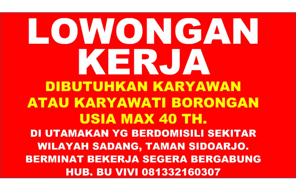 DIBUTUHKAN KARYAWAN DAN KARYAWATI BORONGAN,