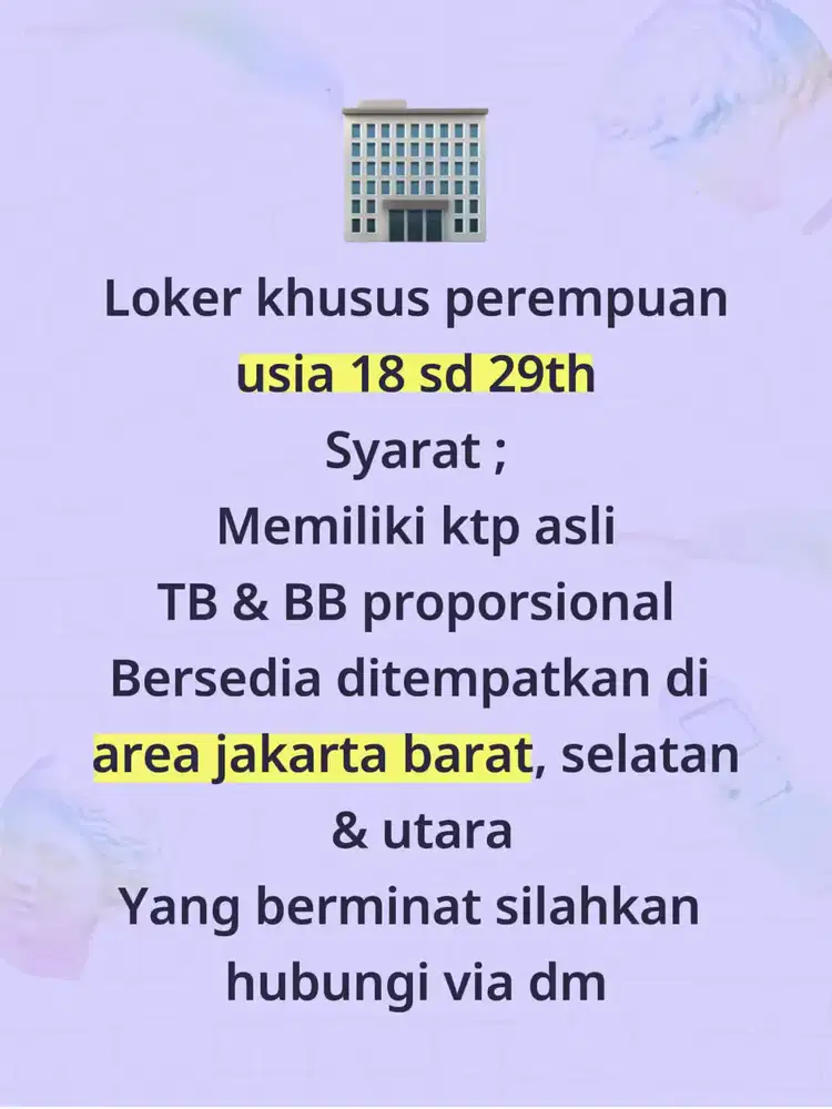 LOKER KHSUSUS PEREMPUAN
