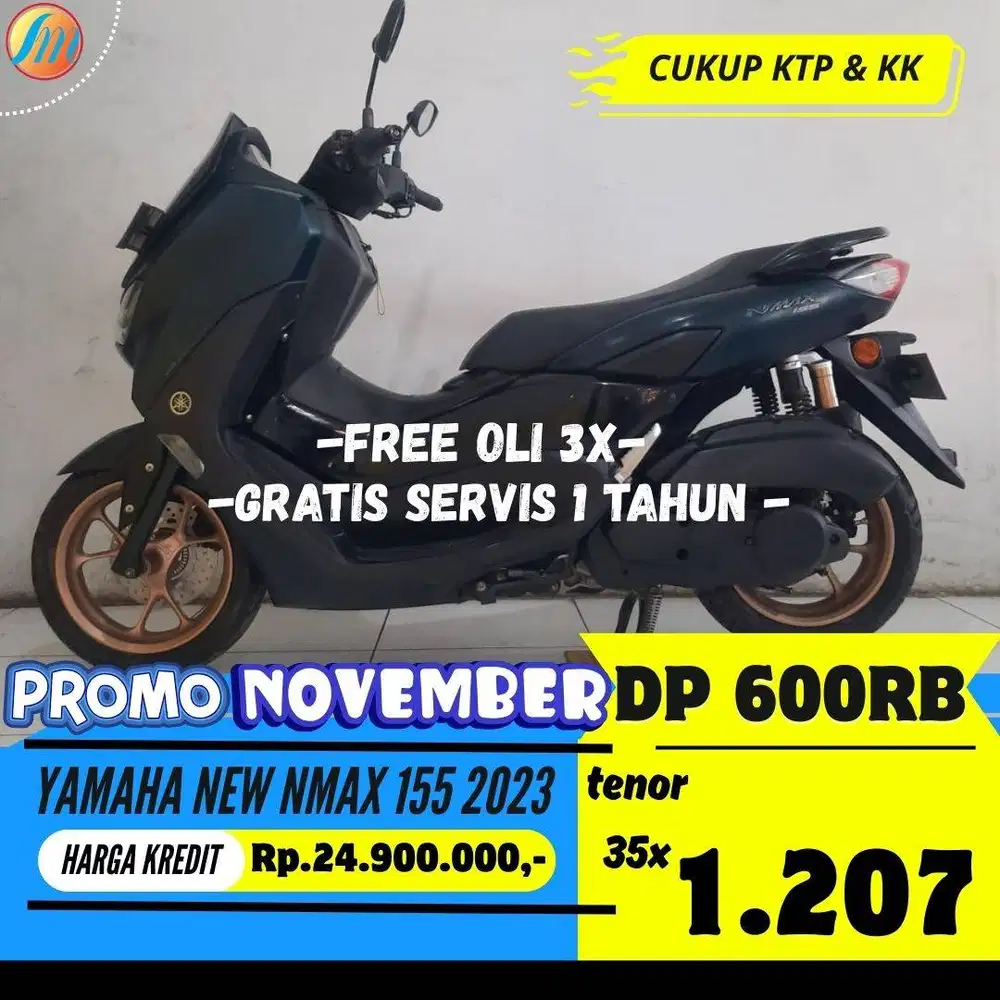 KREDIT YAMAHA NEW NMAX 155 2023 KREDIT DP 600RIBU ANGSURAN TERJANGKAU
