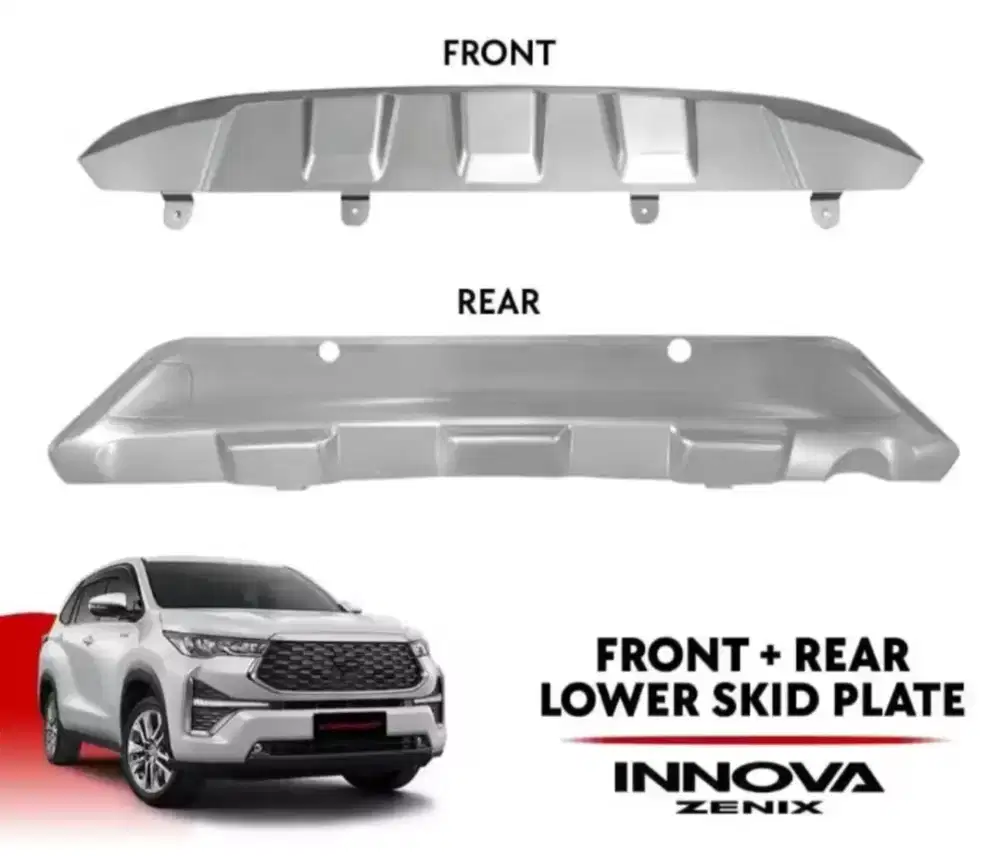 Front + Rear Skid Plate Lower Bumper
Innova Zenix Warna Matte Silver