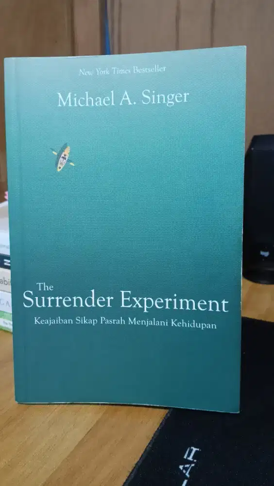 The Surrender Experiment Michael A. Singer