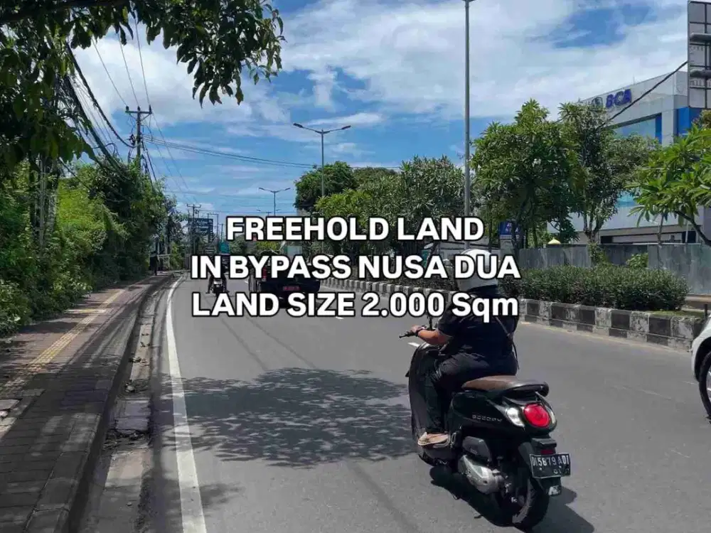 Tanah Murah Strategis di Jalan Utama Bypass Nusa Dua Badung Bali