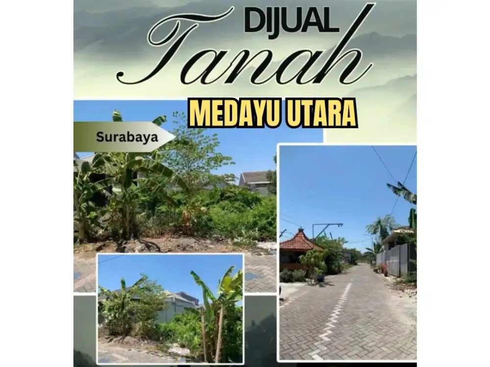 TANAH MURAH 3,6Jt/m2 MEDAYU UTARA MEDOKAN WONOREJO RUNGKUT SURABAYA TIMUR
