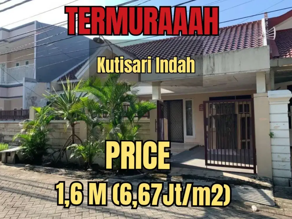 ‼️TERMURAH DI KUTISARI INDAH‼️ RUMAH TERAWAT HARGA HITUNG TANAH di KUTISARI INDAH SURABAYA TIMUR. DEKAT RS ROYAL, A. YANI, Dsb