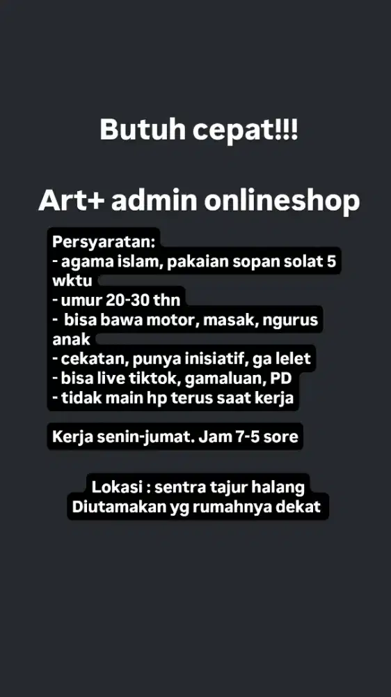 BUTUH CEPAT ART & ADMIN ONLINESHOP