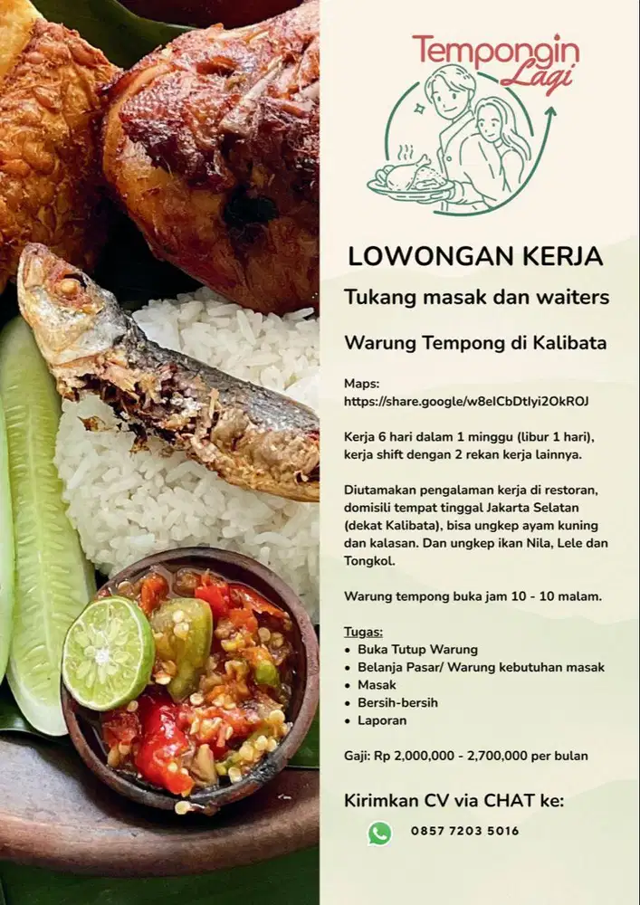 Lowongan kerja Tempong di kalibata Jaksel (Tukang Masak dan waiters)