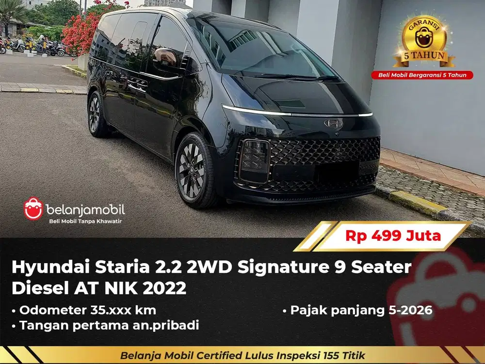 [ GARANSI 5TH ] Hyundai Staria 2.2 Signature 9 Seater Diesel 2022/2023