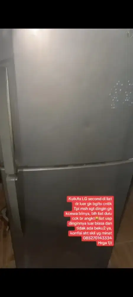 Kulkas LG 2pintu, bekas tapi tdk klh dgn yg baru, sgt dingin