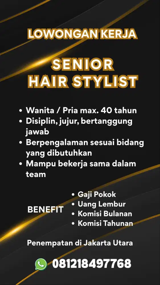 Lowongan kerja Senior Hair Stylish