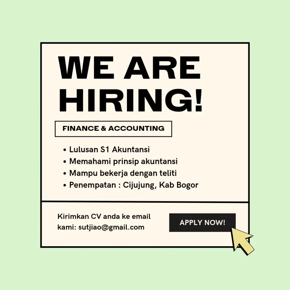 Dicari Finance & Accounting Staff Berpengalaman Penempatan Kab. Bogor