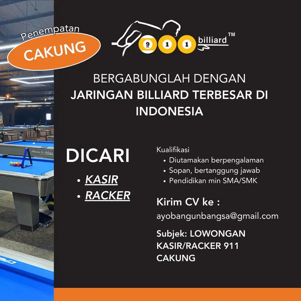 LOWONGAN KASIR RACKER 911 BILLIARD CAKUNG