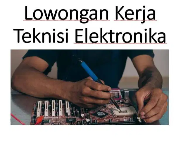 Lowongan Teknisi Elektronika - Multimedia Video