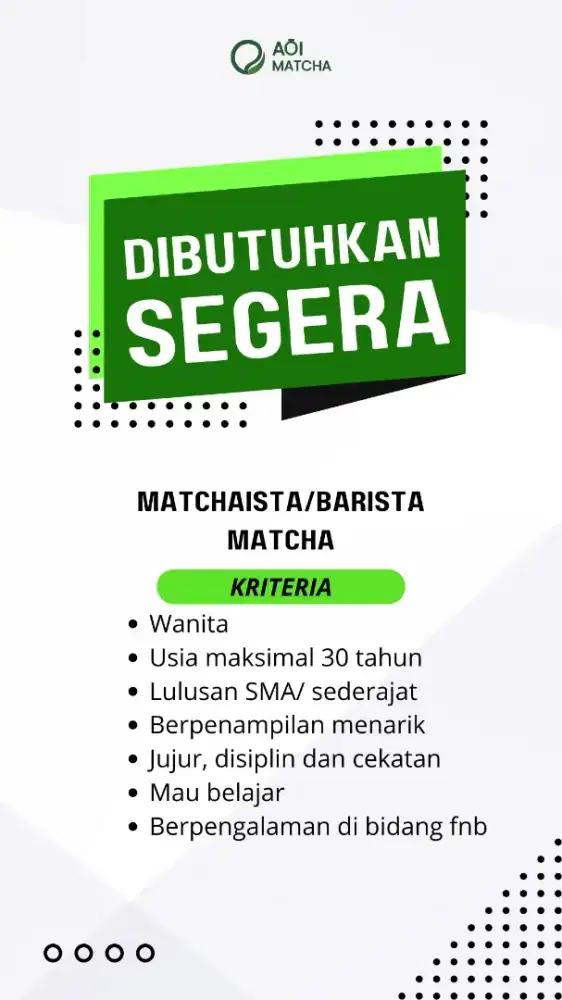 Lowongan Kerja Barista Matcha/Matchaista
