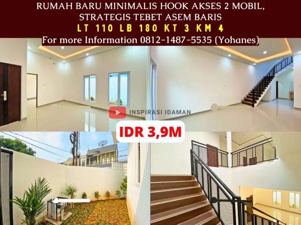 Rumah Baru Minimalis Hook akses 2 mobil, Strategis Tebet Asem Baris