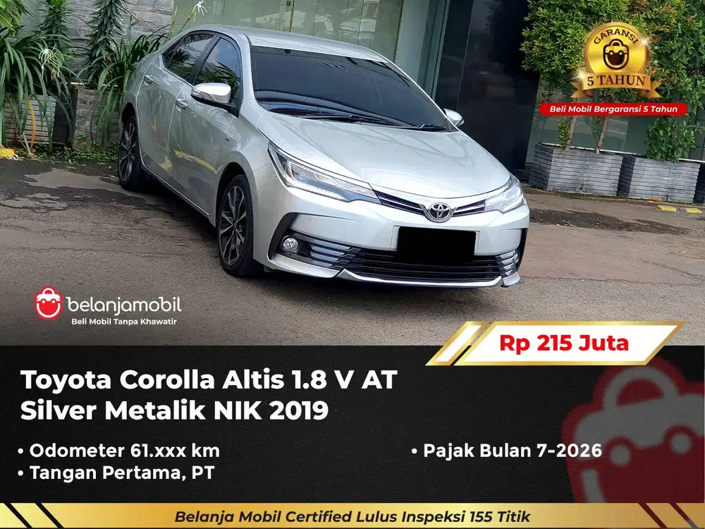 [ GARANSI 5TH ] Toyota Corolla Altis 1.8 V AT Silver Metalik 2019/2020