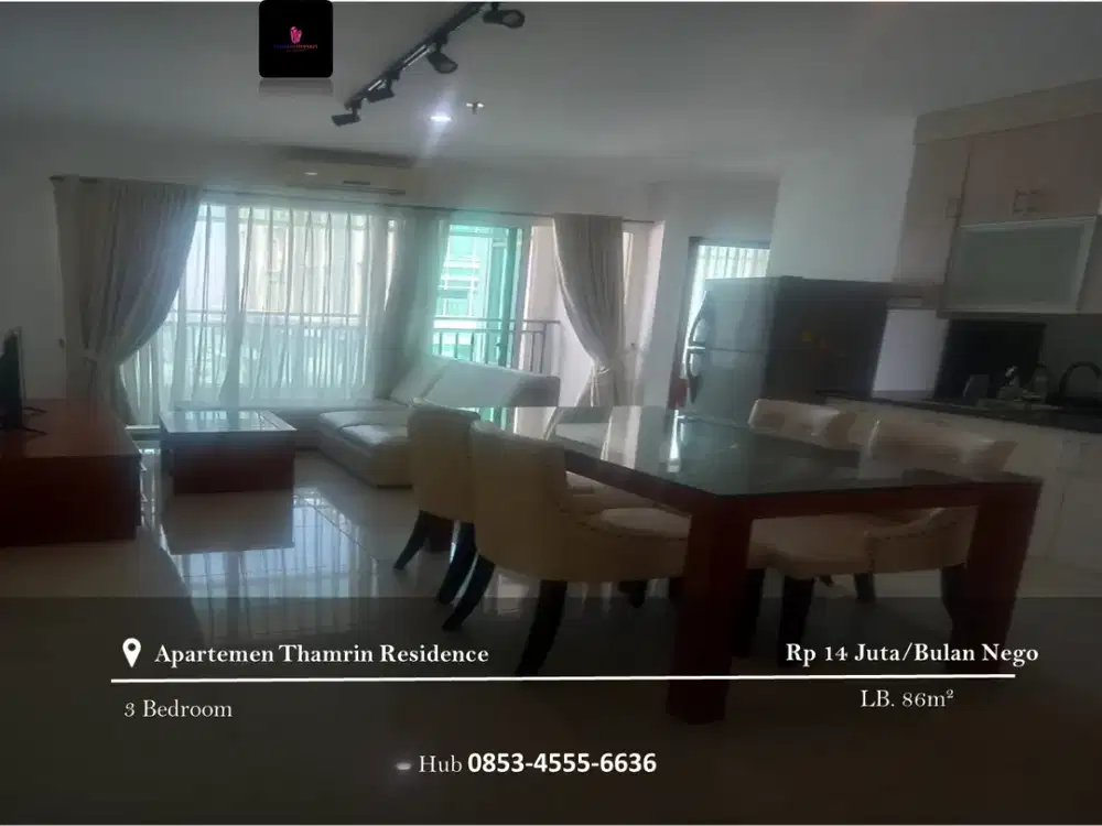 Disewakan Apartement Thamrin Residence 3BR Full Furnished