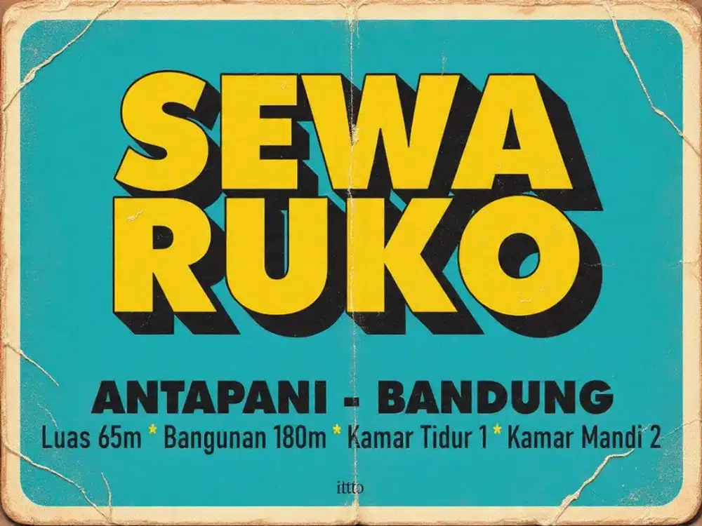 SEWA RUKO MURAH DI , ANTAPANI, TERUSAN JAKARTA, ARCAMANIK, BANDUNG TIMUR,