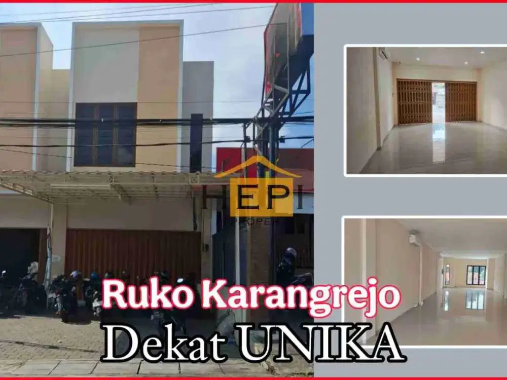 Ruko 2Lt Bagus Dan Siap Pakai Di Jalan Raya Karangrejo Dekat UNIKA