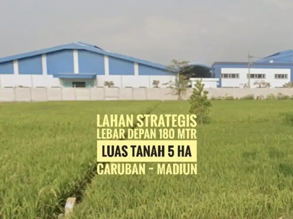 [Ba] Tanah Zona Industri LD 180 mtr, dekat Gerbang Tol CARUBAN Kab. Madiun, Lokasi Mantapp