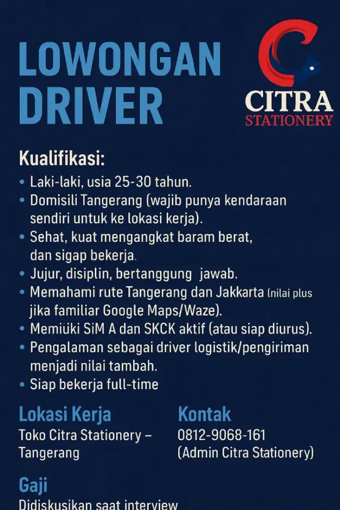 Dicari Driver untuk Berkerja di Citra Stationary