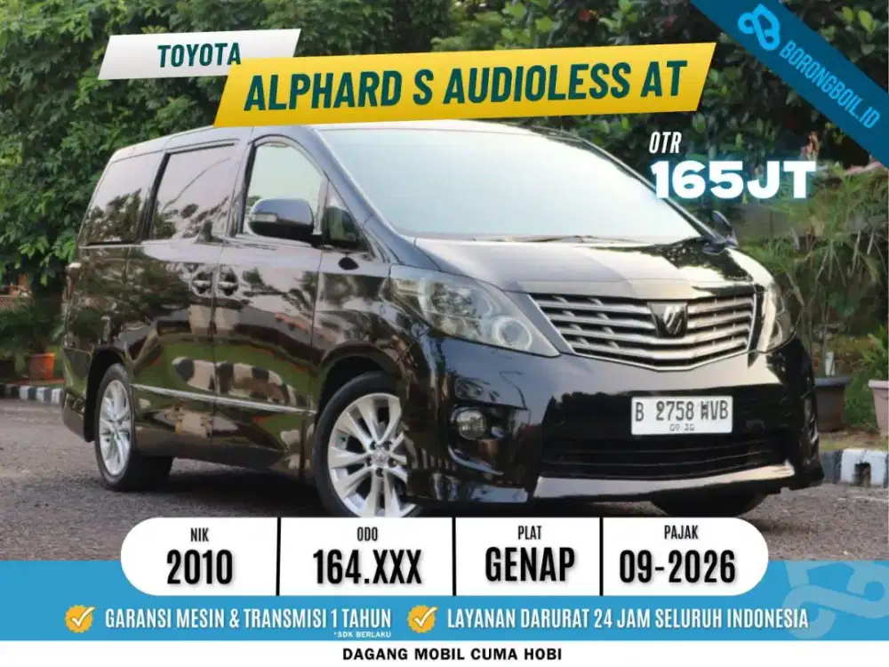 Toyota Alphard S Audioless A/T Matic 2010 Hitam Metalika