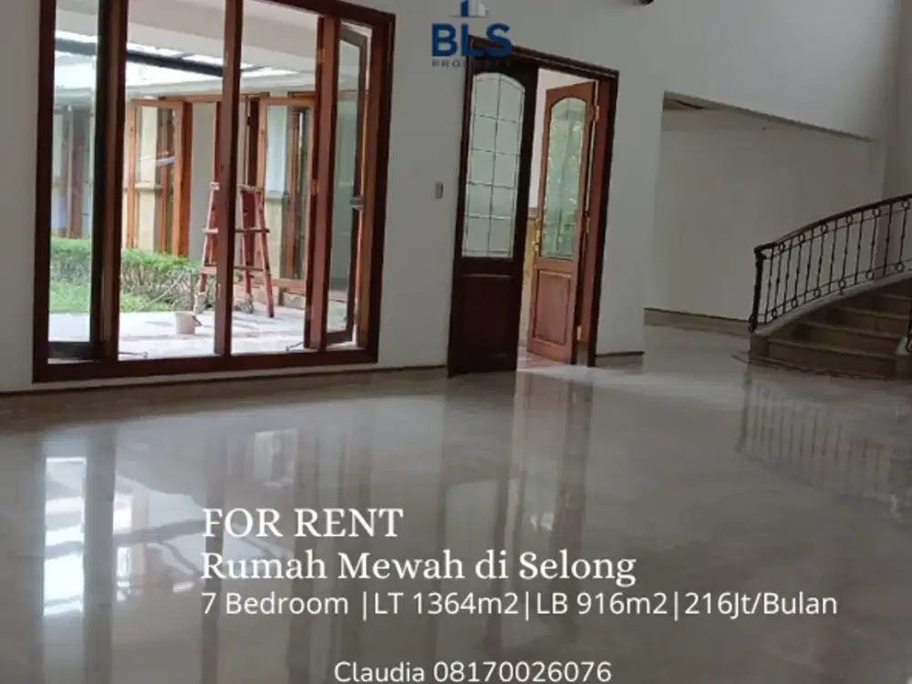 FOR RENT Rumah Mewah di Selong Kebayoran Baru