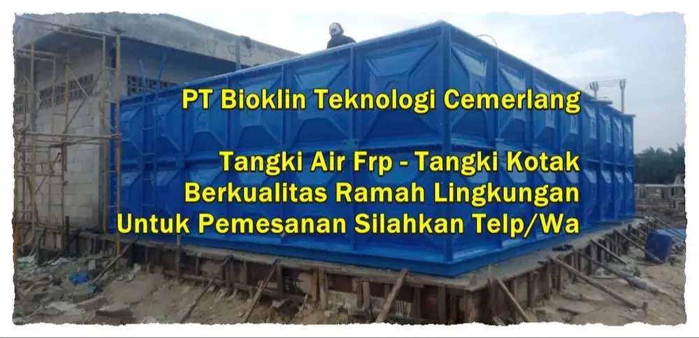 TANGKI AIR FIBERGLASS - GROUND TANK - PANEL FRP - ROOF TANK FRP