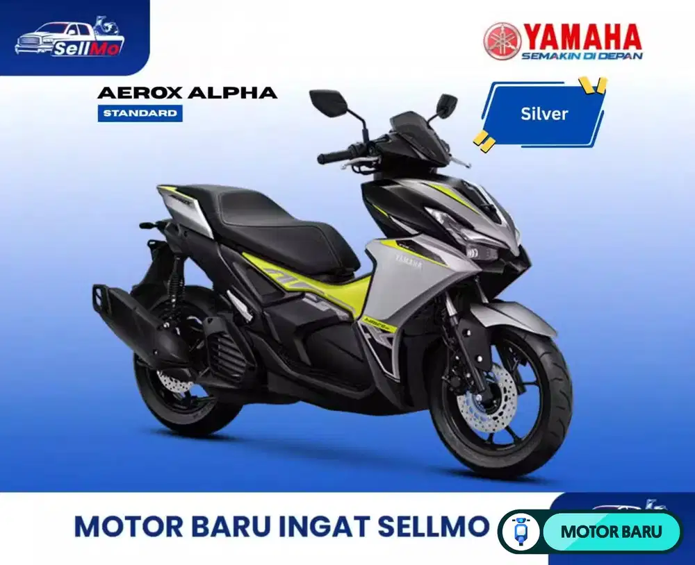 PROMO YAMAHA AEROX ALPHA STD AEROX CYBER AEROX TURBO DP MULAI 1 JT AN