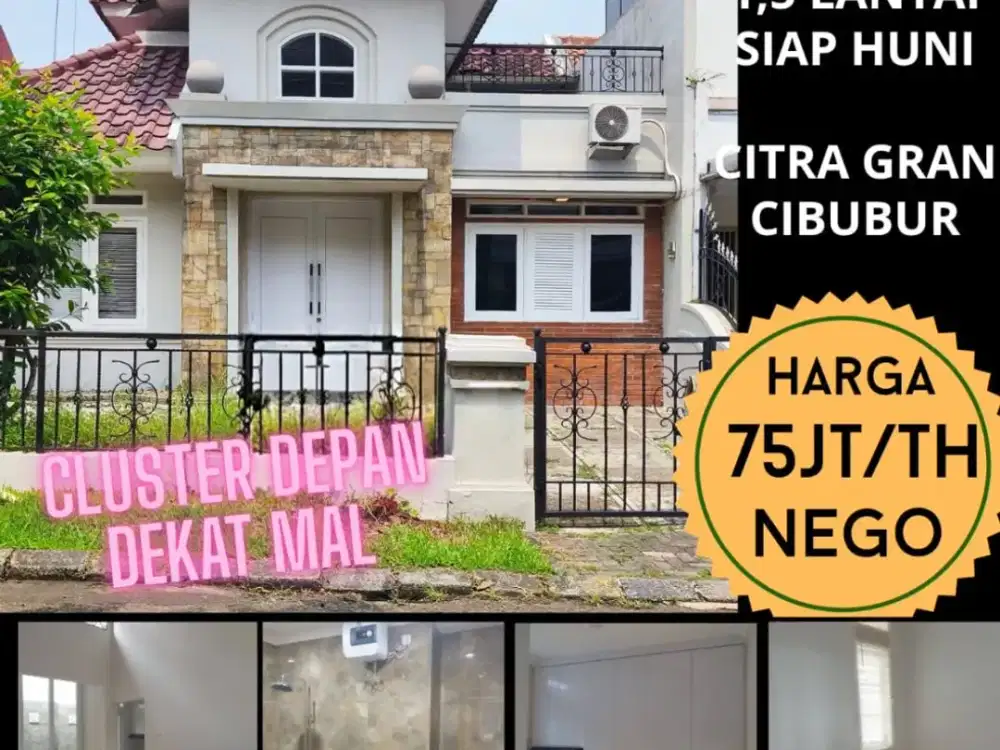 CITRA GRAND CLUSTER DEPAN, DEKAT KE MALL CIPUTRA DISEWAKAN DI CITRA GRAND CIBUBUR