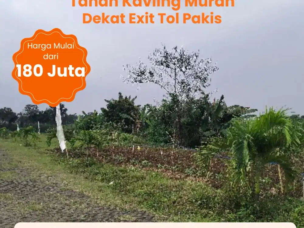 180 Juta Dekat Exit Tol Pakis Tanah Murah SHM