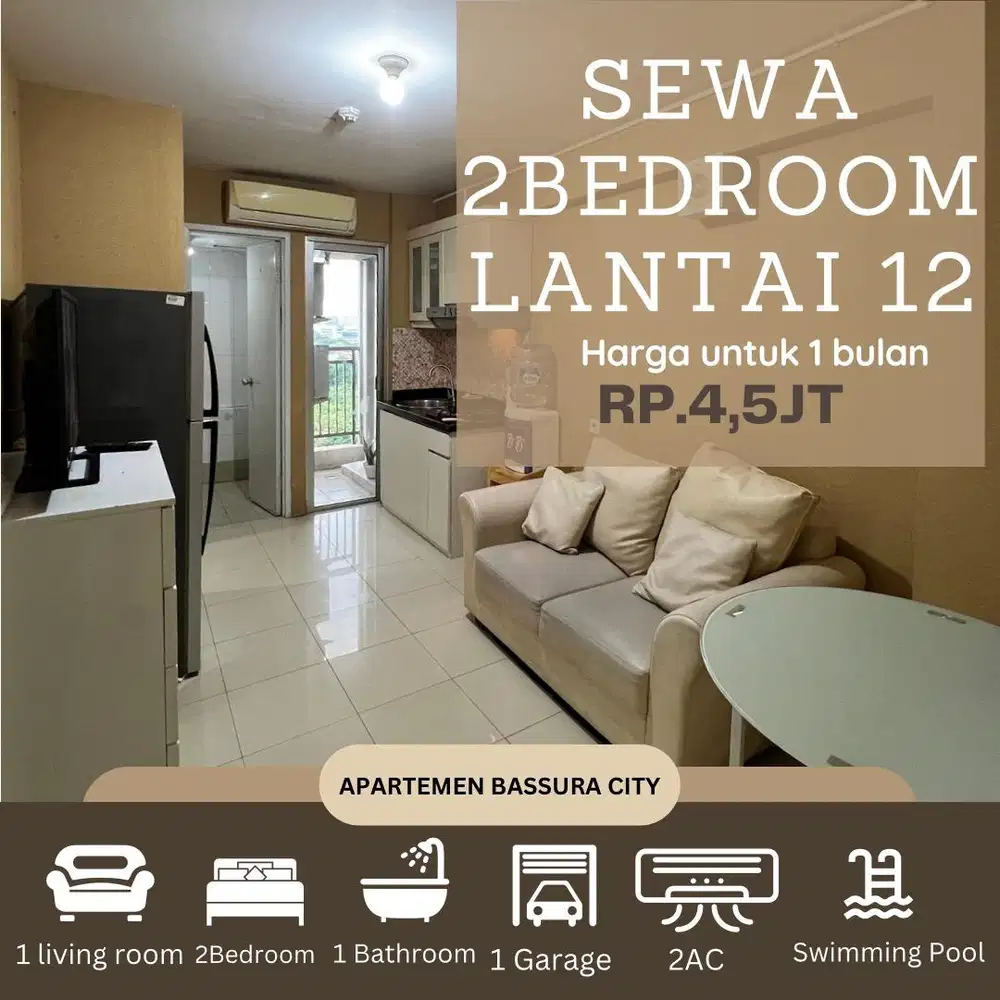sewa bulanan 2 kamar full furnish lantai 12 apartemen bassura city