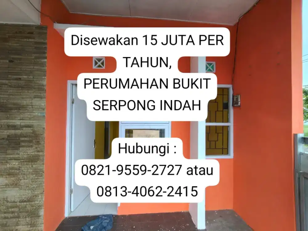 Kontrakan 15 Juta/Tahun Bukit Serpong Indah (UNFURNISHED), LT 108